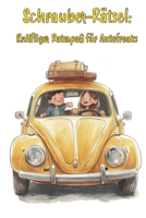 Schrauber-Rätsel: Kniffliger Ratespaß für Autofreaks (German Edition) 3960748469 Book Cover