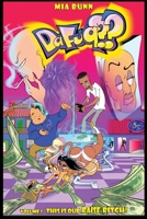 Dafuq : This Is Our Raise Bitch 1710137487 Book Cover