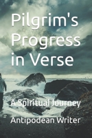 Pilgrim's Progress in Verse: A Spiritual Journey B09XV5JGQ8 Book Cover