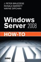 Windows Server 2008 How-To 067233075X Book Cover