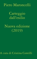 Carteggio dall'esilio (1831-1844) A cura di Cristina Contilli 1326468987 Book Cover