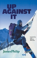 Up Against It 1871676541 Book Cover