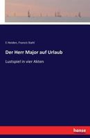 Der Herr Major Auf Urlaub 3744607127 Book Cover