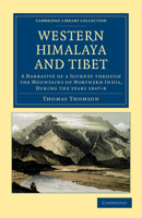 Western Himalaya and Tibet 1241131996 Book Cover
