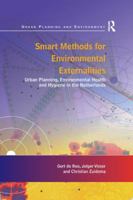 Smart Methods for Environmental Externalities: Urban Planning, Environmental Health and Hygiene in the Netherlands 1138261319 Book Cover