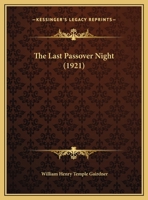 The Last Passover Night 116715052X Book Cover