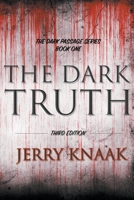 The Dark Truth 1943407355 Book Cover