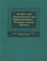 Kinder-und Hausmärchen aus Süddeutschland 1492347450 Book Cover