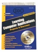 Learning Computer Applications: Projects and Exercises (3rd Edition) (DDC Learning Series) 0131856006 Book Cover