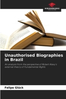 Unauthorised Biographies in Brazil 6207710525 Book Cover