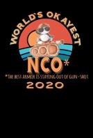 Terminkalender 2020: Worlds okayest Terminkalender und Tagesplaner ca DIN A5 farbig | 376 Seiten | 1 Seite pro Tag | Militär | Unteroffizier (German Edition) 1674564260 Book Cover