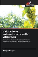 Valutazione automatizzata nella viticoltura (Italian Edition) 6208988535 Book Cover