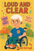 Loud and Clear B0FLJF6VMC Book Cover