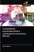 Competitività, imprenditorialità e convergenza economica (PECO) 6202581409 Book Cover