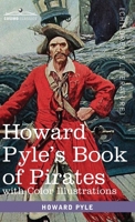 Howard Pyle's Book of Pirates 0486413047 Book Cover