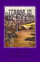 Terror in the Rockies (The Heavenly Host Series Book 3) 1496094875 Book Cover