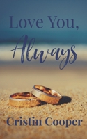 Love You, Always 1794015221 Book Cover