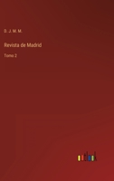 Revista de Madrid: Tomo 2 3368106481 Book Cover