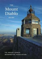 The Mount Diablo Guide 1893163229 Book Cover