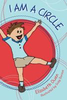 I Am A Circle 1439240876 Book Cover