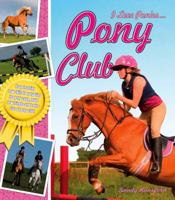 Pony Club 1609920988 Book Cover