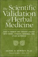 Scientific Validation of Herbal Medicine 0879835346 Book Cover