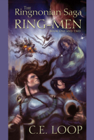 The Ringnonian Saga: Ring-Men Book One and Two 1682227383 Book Cover