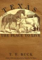 Texas: The Place to Live 0988435764 Book Cover