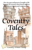Coventry Tales 1907670149 Book Cover