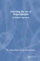 Unveiling the Art of Steganography: A Modern Approach 1032821078 Book Cover