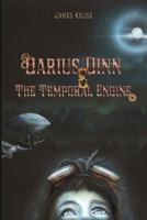 Darius Dinn And The Temporal Engine 1542402247 Book Cover