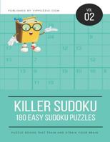 Killer Sudoku - 180 Easy Sudoku Puzzles 1790246423 Book Cover
