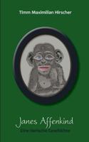 Janes Affenkind: Eine tierische Geschichte 3746029376 Book Cover