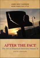 After the Fact: The Art of Historical Detection 0072994010 Book Cover