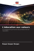L'éducation aux valeurs 6209373208 Book Cover