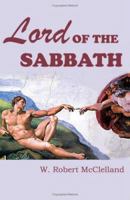 Lord of the Sabbath 1412056438 Book Cover