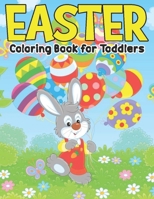 Easter Coloring Book for Toddlers: Easter Colouring Book For Toddlers, Easter Gifts for Boys and Girls B09TF4LPTT Book Cover