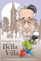 La Bella Villa: Descubriendo el Alma de Medellín en sus Historias (Spanish Edition) B0CTYKL7DG Book Cover
