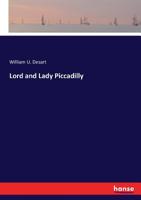 Lord and Lady Piccadilly 3337122035 Book Cover