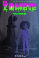 The Zombie Nightmare B0FR3K8XBK Book Cover
