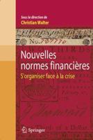 Nouvelles Normes Financieres: S'Organiser Face la Crise 2817800699 Book Cover