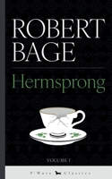 Hermsprong: or, Man as He is Not 1916937284 Book Cover