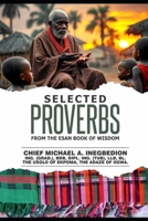 SELECTED PROVERBS: From The Esan Book of Wisdom (The Esan Heritage Series) 9786976479 Book Cover