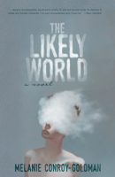 The Likely World 1597098086 Book Cover