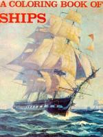 A Coloring Book of Ships 0883880164 Book Cover