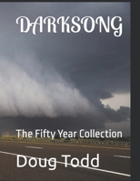 Darksong: The Fifty Year Collection B0BXZSCX2C Book Cover