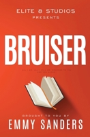 Bruiser (Elite 8 Studios Book 7): Alternate Cover 1967130175 Book Cover