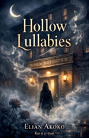 Hollow Lullabies (Creatures of the Night) B0GS6YR1M4 Book Cover