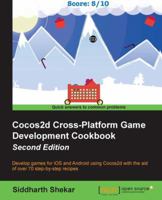 Cocos2d Cross-Platform Game Development Cookbook - Second Edition 1784393231 Book Cover