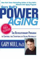 Gary Null's Power Aging 0451210506 Book Cover